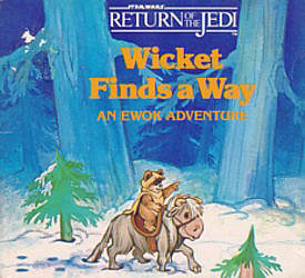 Wicket Finds a Way - An Ewok Adventure (12.05.1984)