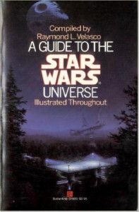 A Guide to the Star Wars Universe (First Edition)