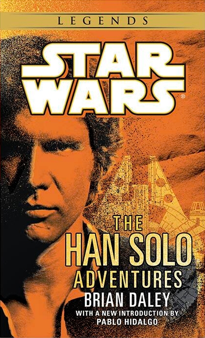 The Han Solo Adventures (2014 Legends-Paperback)
