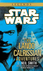 The Lando Calrissian Adventures (2014, Legends-Paperback)