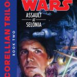 The Corellian Trilogy 2: Assault at Selonia (2017, Legends-Cover)