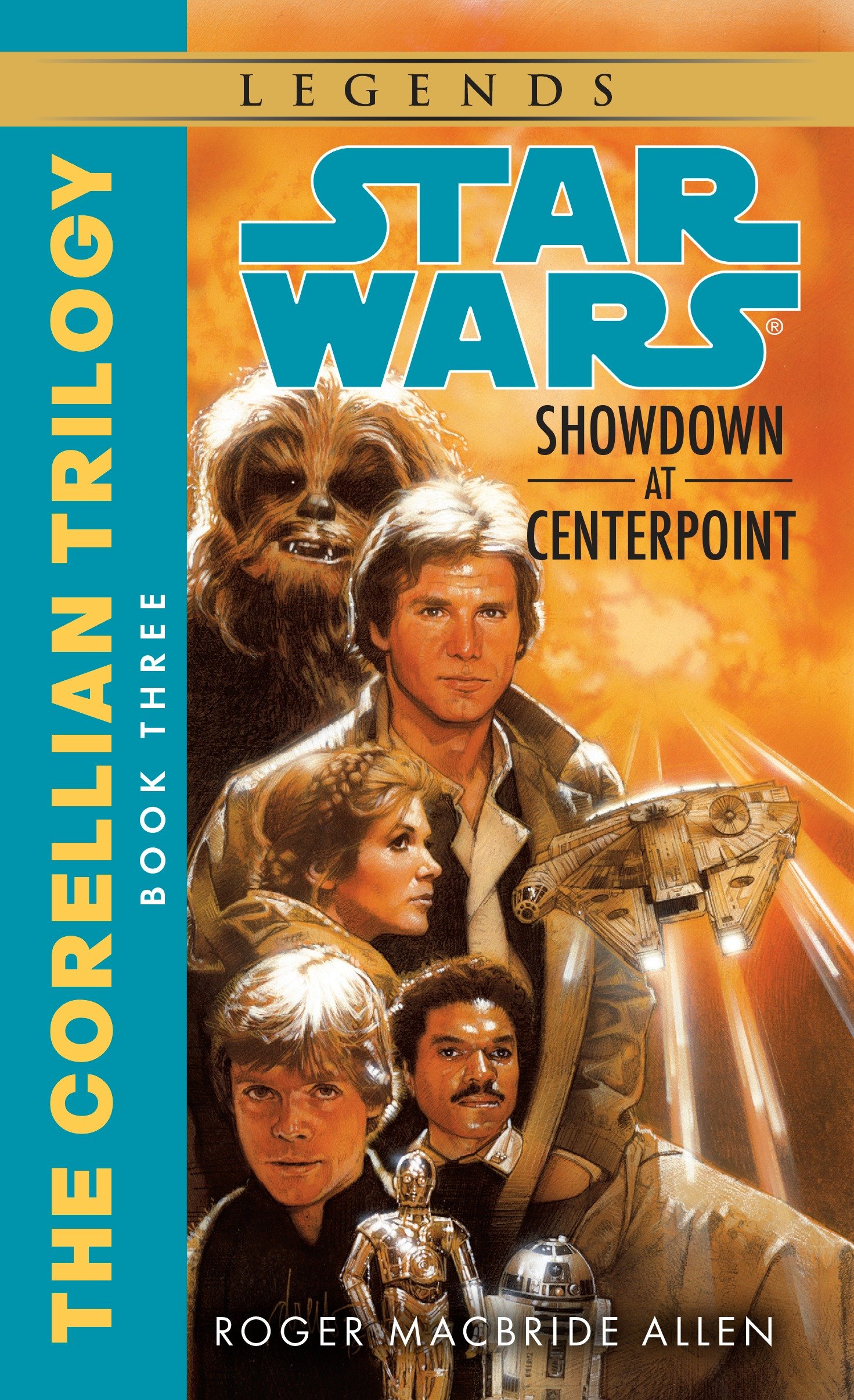 The Corellian Trilogy 3: Showdown at Centerpoint (2016, Legends-Cover)