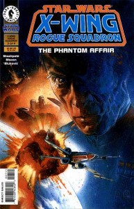 X-Wing Rogue Squadron #6: The Phantom Affair, Part 2