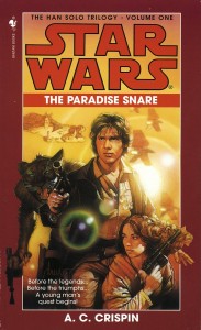 The Han Solo Trilogy 1: The Paradise Snare (1997, Taschenbuch)
