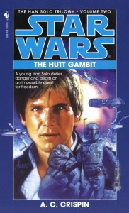 The Han Solo Trilogy 2: The Hutt Gambit (1997, Paperback)