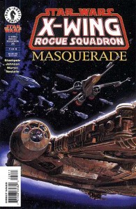X-Wing Rogue Squadron #28: Masquerade, Part 1