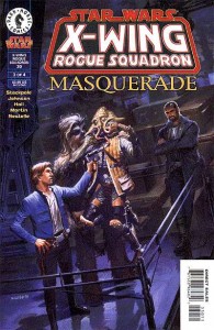 X-Wing Rogue Squadron #30: Masquerade, Part 3