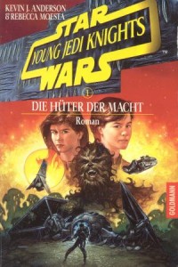 Young Jedi Knights 1: Die Hüter der Macht (Goldmann, 01.09.1998)