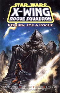 X-Wing Rogue Squadron: Requiem for a Rogue