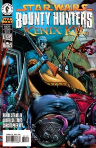 The Bounty Hunters: Kenix Kil