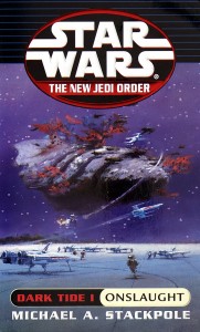 The New Jedi Order 2: Dark Tide I: Onslaught (2000, Paperback)