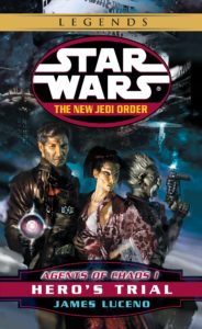 The New Jedi Order 4: Agents of Chaos I: Hero's Trial (2016, Legends-Cover)