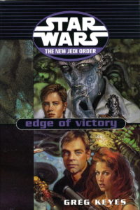 The New Jedi Order: Edge of Victory (SFBC Hardcover Edition)