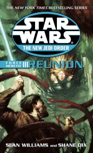 The New Jedi Order 17: Force Heretic III: Reunion (2003, Taschenbuch)