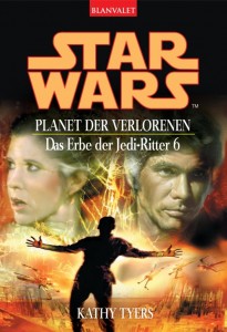 Das Erbe der Jedi-Ritter 6: Planet der Verlorenen (2003, Paperback)