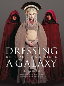 Dressing a Galaxy: Die Star Wars-Kostüme (01.04.2006)