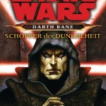 Darth Bane: Schöpfer der Dunkelheit
