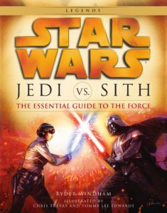 Jedi vs. Sith: The Essential Guide to the Force (2016, Legends-Cover)