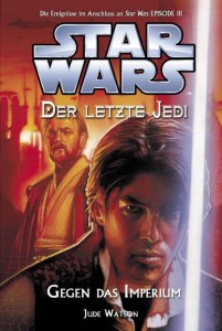 Der letzte Jedi 8: Gegen das Imperium (15.11.2007)