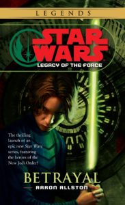 Legacy of the Force 1: Betrayal (2014, Legends-Cover)
