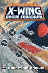 Sonderband #44: X-Wing Rogue Squadron: Im Dienste des Imperiums