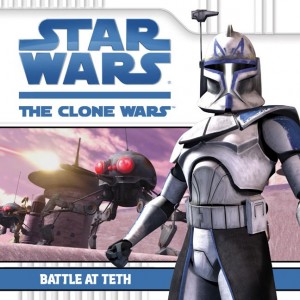 The Clone Wars: Battle at Teth (26.07.2008)