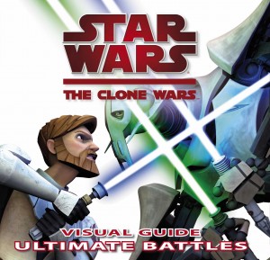The Clone Wars: Ultimate Battles: Visual Guide (17.08.2009)