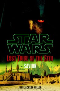 Lost Tribe of the Sith 4: Savior