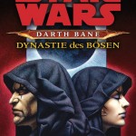 Darth Bane: Dynastie des Bösen
