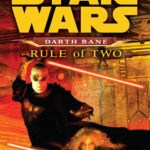 Darth Bane: Rule of Two (Legends-Cover)
