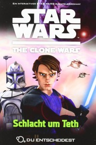 The Clone Wars: Du entscheidest 2: Schlacht um Teth (15.11.2011)