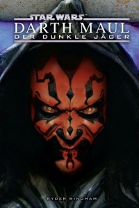 Darth Maul - Der dunkle Jäger (16.01.2012)