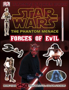 Star Wars: The Phantom Menace: Ultimate Sticker Book: Forces of Evil (19.01.2012)