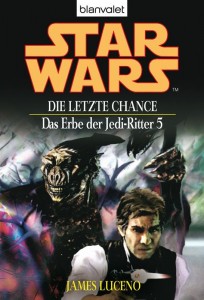 Das Erbe der Jedi-Ritter 5: Die letzte Chance (2012, eBook)