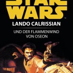 Lando Calrissian und der Flammenwind von Oseon (09.02.2012)