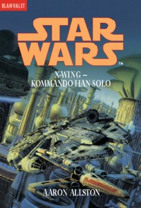 X-Wing: Kommando Han Solo (09.02.2012)
