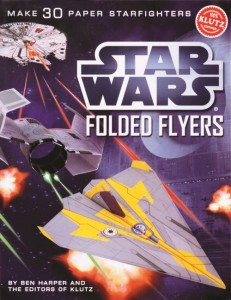 Star Wars Folded Flyers: Make 30 Paper Starfighters (01.03.2012)