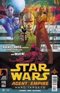 Agent of the Empire: Hard Targets #1