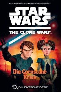 The Clone Wars: Du entscheidest 4: Die Coruscant-Krise (20.11.2012)