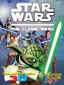The Clone Wars - In galaktischem 3D, Band 1: Helden & Schurken (17.06.2013)
