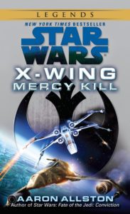 X-Wing: Mercy Kill (2015, Legends-Cover)