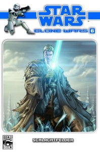 Clone Wars #6: Schlachtfelder