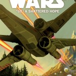 Star Wars Volume 3: A Shattered Hope