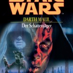 Darth Maul: Der Schattenjäger (2005, Paperback)