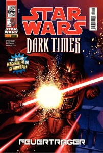Star Wars #112: Dark Times: Feuerträger (2)