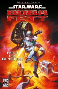 /datenbank/literatur/boba-fett-feind-des-imperiums-9783862018178/">Masters Series #8: Boba Fett: Feind des Imperiums (18.08.2014)