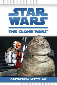 The Clone Wars: Operation: Huttling