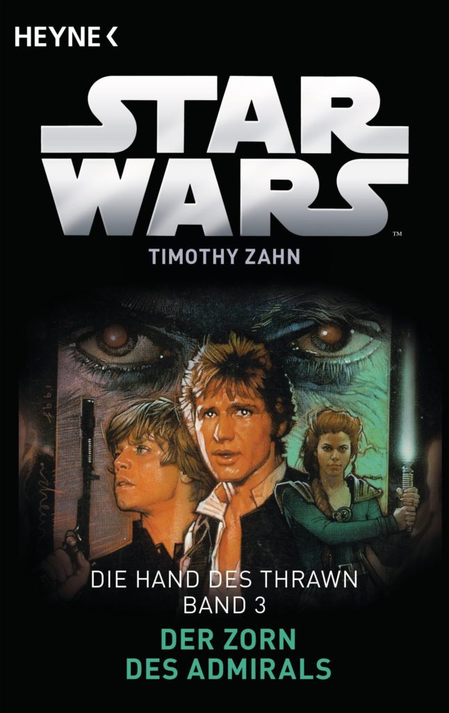 Die Hand des Thrawn 3: Der Zorn des Admirals