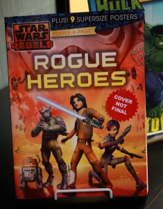 <a href="https://jedi-bibliothek.de/datenbank/literatur/rogue-heroes-9781618933638/"><em> Star Wars Rebels Poster-A-Page</em></a> (30.09.2014)