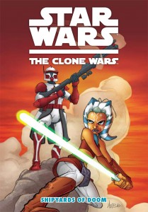 The Clone Wars: Shipyards of Doom (Target Exklusive Cover)